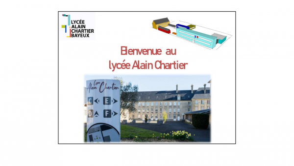 Présentation du lycée Alain Chartier 